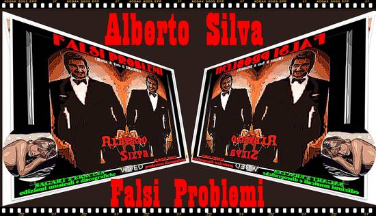 Alberto Silva -falsi problemi 