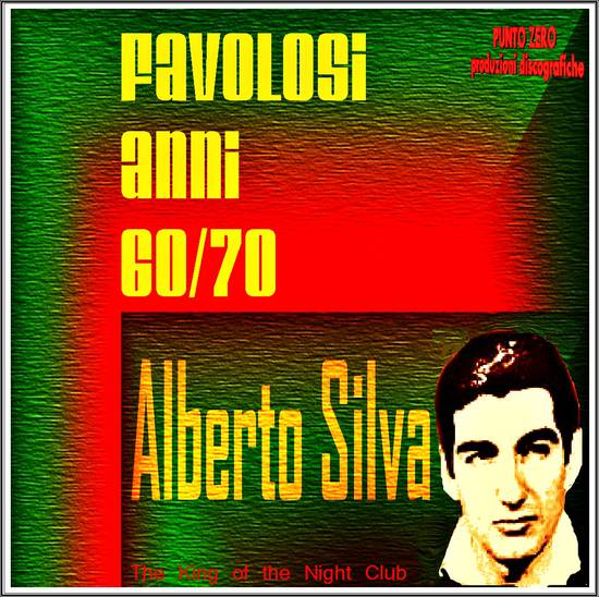 albertosilva-favolosianni60-70